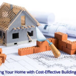 Revitalizing Your Home with Cost-Effective Building Supplies